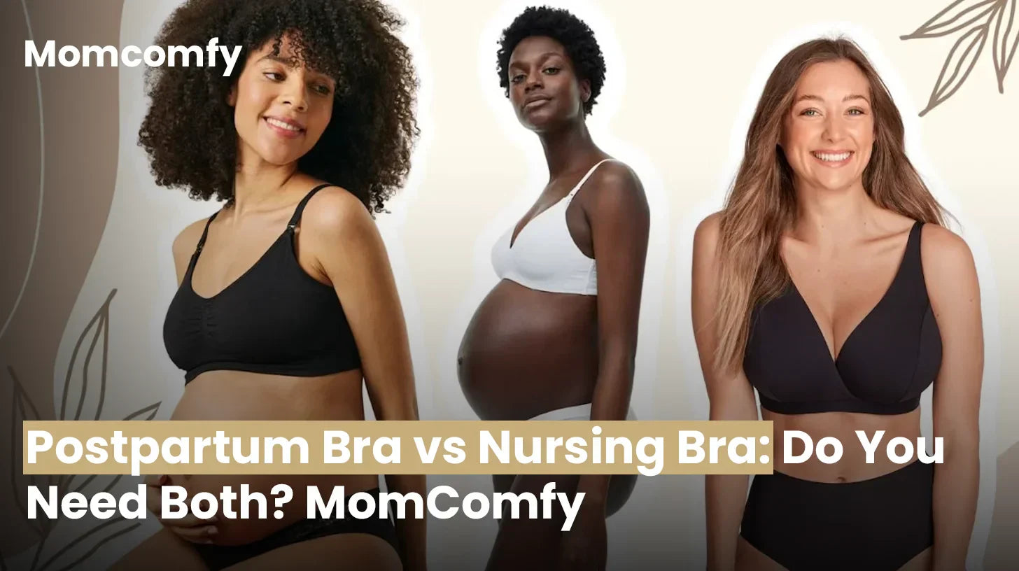 Postpartum Bra vs Nursing Bra